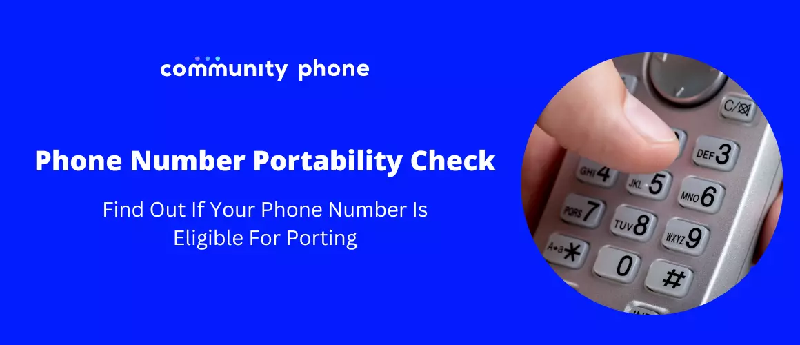 Phone Number Portability Check Find Out If Your Phone Number Is Eligible